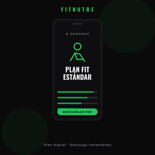 Plan Fit Estándar — 8 Semanas
