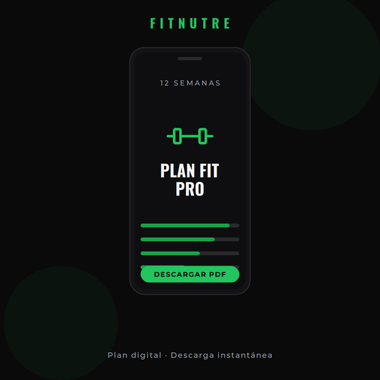 Plan Fit Pro — 12 Semanas